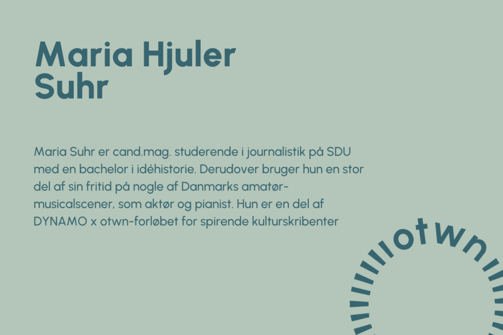 Maria Hjuler Suhr - DYNAMO x otwn
