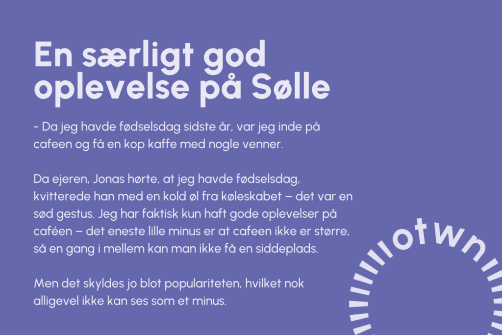 Andreas Holm Bartelsen elsker at besøge Café Sølle i Nedergade - otwn